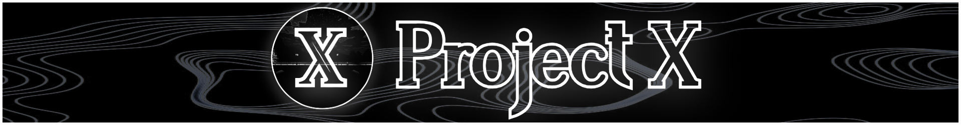 Project X Banner